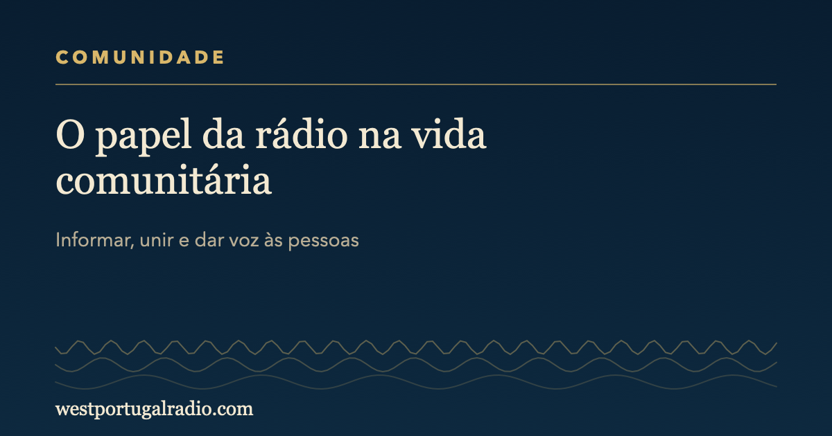 O Papel da Rádio na Vida Comunitária